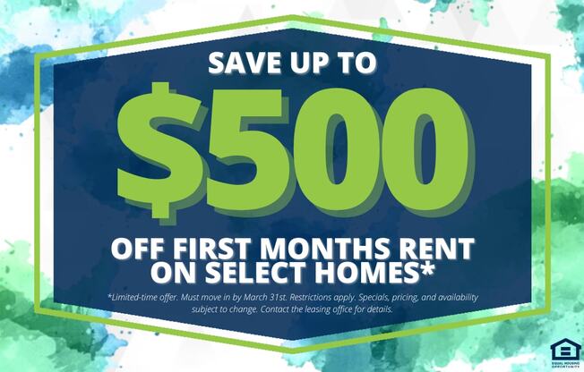 A promotional image offering up to $500 off the first month's rent on select homes.