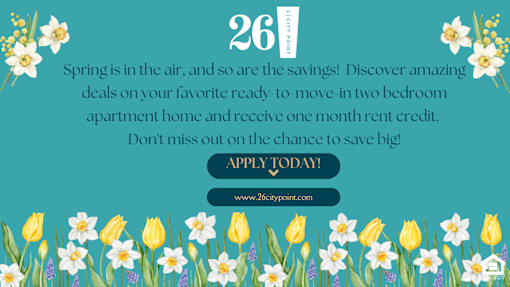 An advertisement for a spring promotion offering a free month's rent for a ready-to-move two bedroom apartment.