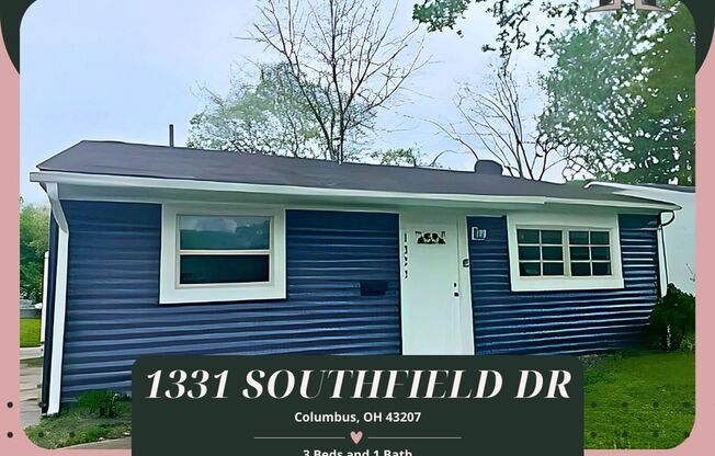 Welcome to 1331 Southfield Dr - 3 Bedroom Home