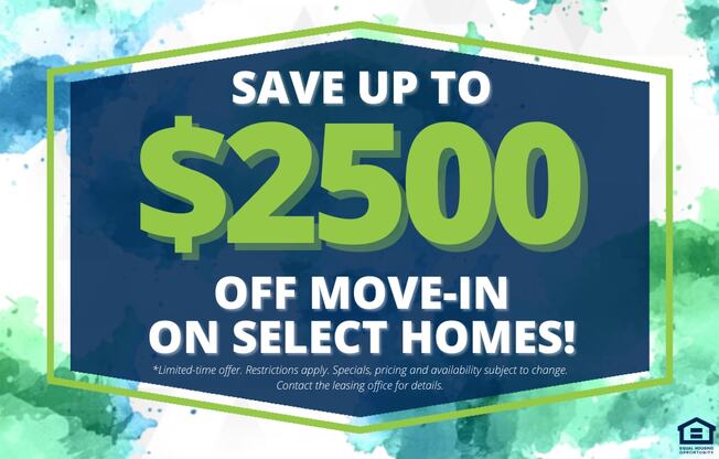 A promotional image advertising a $2500 off move-in on select homes.