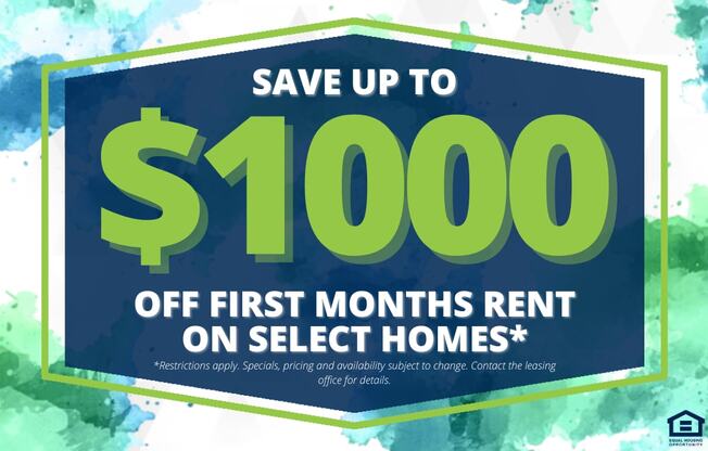 A promotional image offering up to $1000 off the first month's rent on select homes.