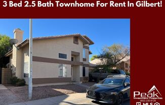 3 Bed 2.5 Bath Townhome Gilbert