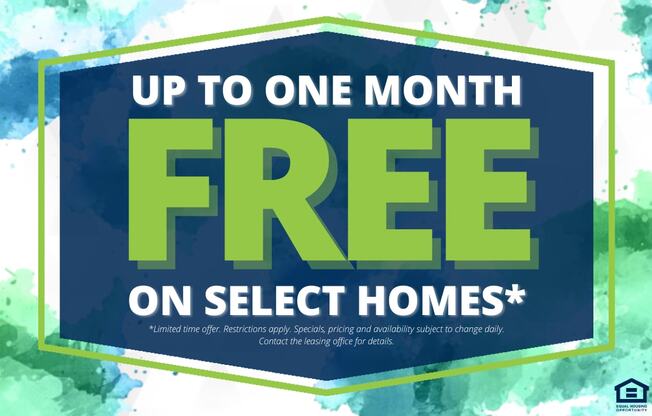A promotional image advertising a free offer on select homes for up to one month.