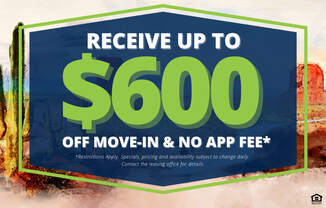 A promotional image offering up to $600 off move-in and no app fee.
