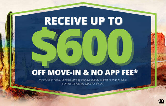 A promotional image offering up to $600 off move-in and no app fee.