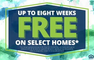 A promotional image advertising up to eight weeks free on select homes.
