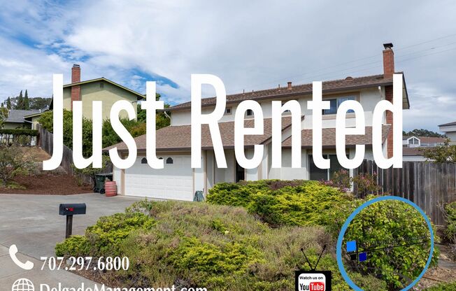 Benicia! 4BD/2.5BA! Available now!