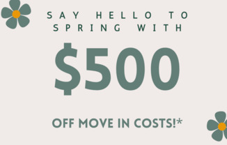 the save spring with 500 off move in costs graphic