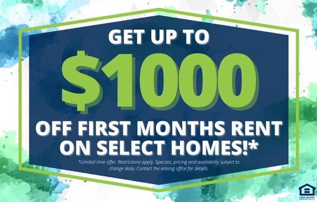 A promotional image offering up to $1000 off the first month's rent on select homes.