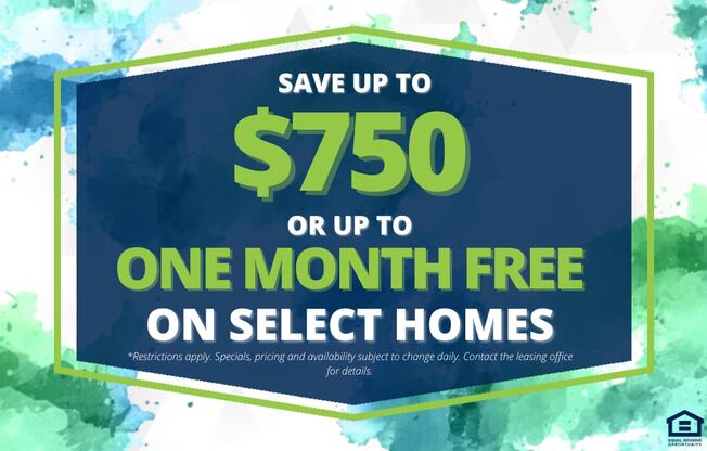 A promotional image offering savings on select homes.