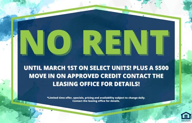 A promotional image for a "NO RENT" offer until March 1st on select units with a $500 move-in credit.