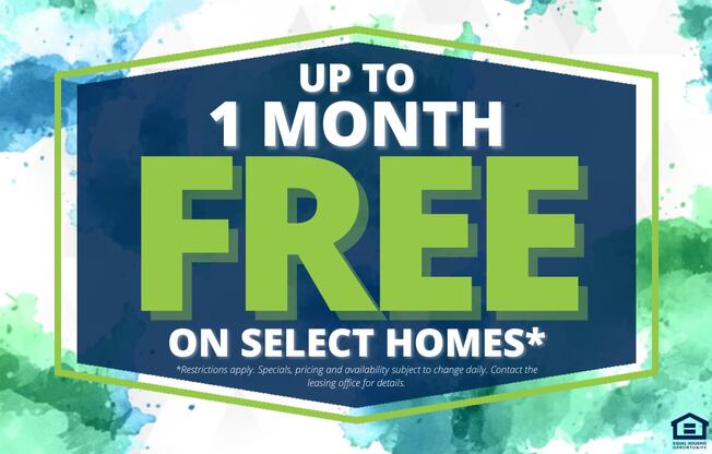 a green up to 1 month free on select homes sign