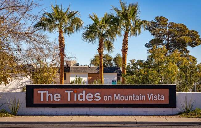 a sign that says the tides on mountain vista