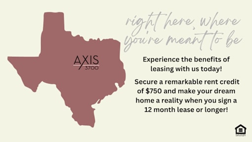A promotional image for AXIS 3700, offering a $750 rent credit for a 12 month lease or longer.