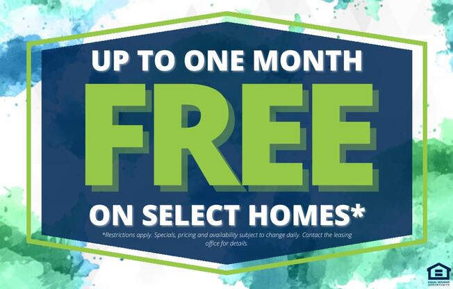 A promotional image advertising a free offer on select homes for up to one month.
