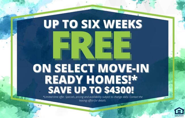 A promotional image advertising up to six weeks free on select move-in ready homes.
