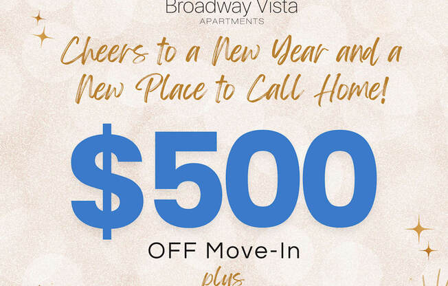 A promotional image for Broadway Vista Apartments offering $500 off move-in and waived admin fee.