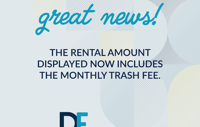 A poster announces that the rental amount now includes the monthly trash fee.
