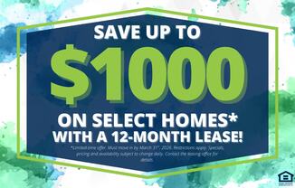 A promotional image offering up to $1000 savings on select homes with a 12-month lease.