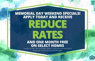 A promotional image for Memorial Day weekend specials offering reduced rates and a free month on select homes.