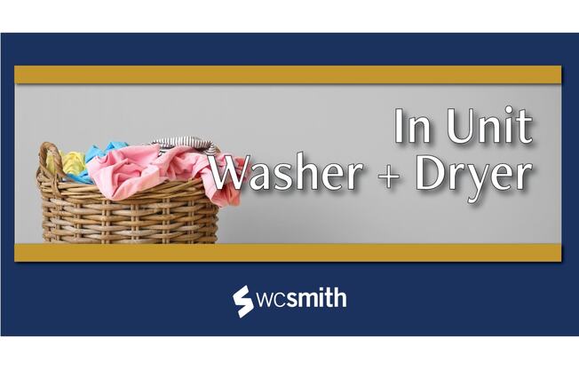 a basket with laundry in it with the words in unit washer and dryer
