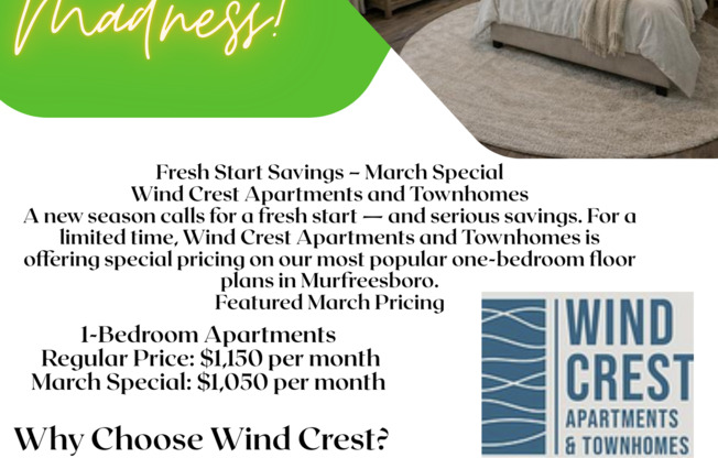 Wind Crest Apartments and Townhomes MARCH MADNESS! SPECIALS AVAILABLE!