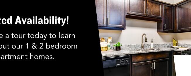 A kitchen with a stove and a sign that says "Limited Availability! Schedule a tour today to learn more about our 1 & 2 bedroom apartment homes."