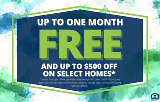 A promotional image offering up to one month free and up to $500 off on select homes.