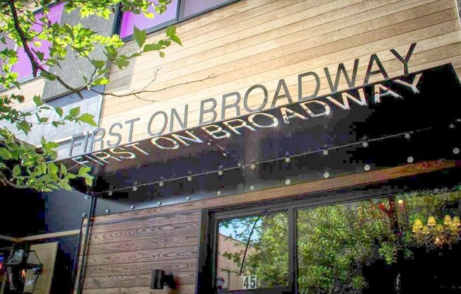 First on Broadway | 45 West Broadway