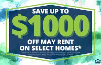 A promotional image offering up to $1000 off on rent for select homes.